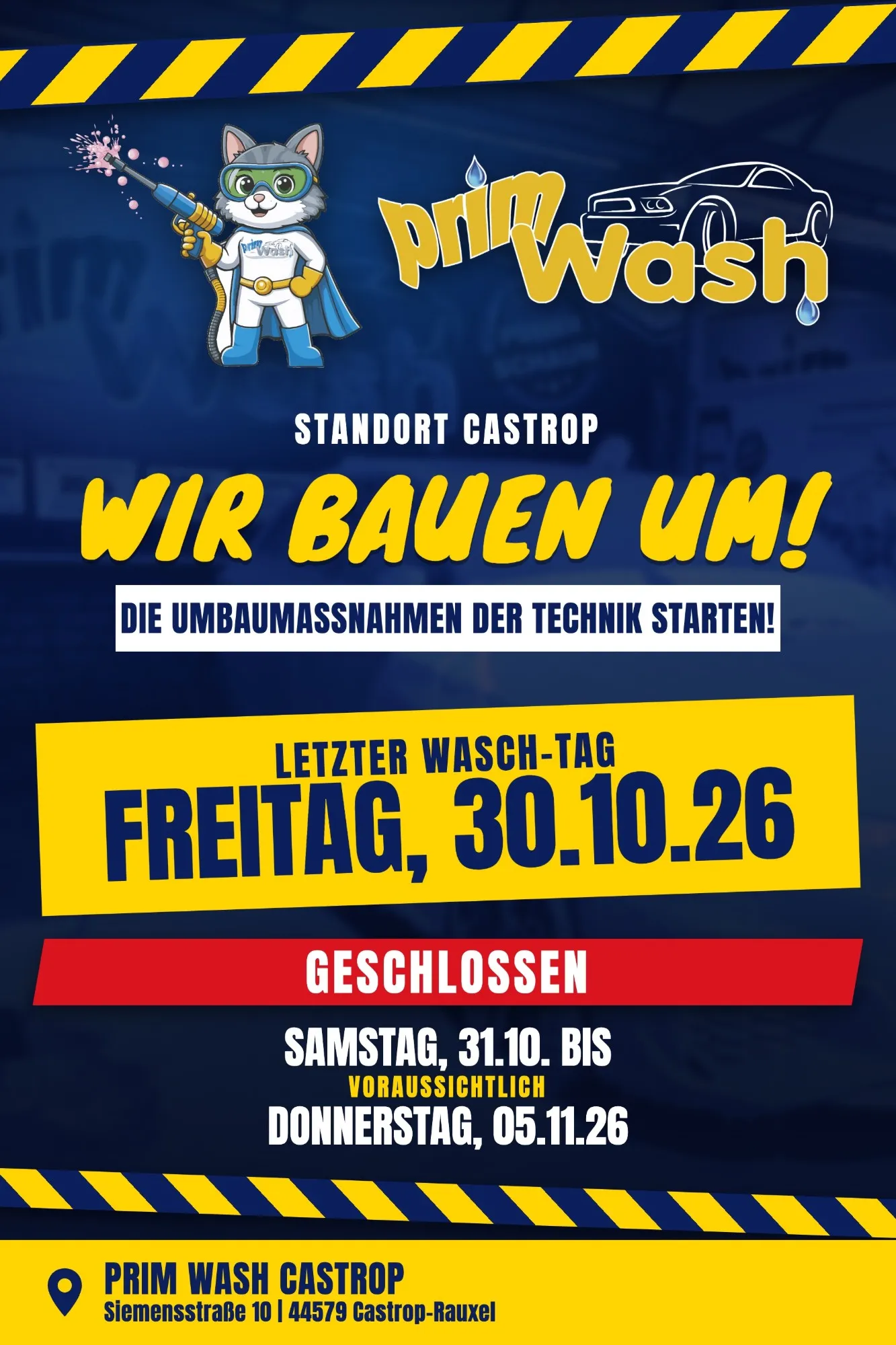 Aushang am Standort Castrop: Wir bauen um – letzter Wasch-Tag Freitag, 30.10.26, geschlossen Samstag, 31.10. bis voraussichtlich Donnerstag, 05.11.26